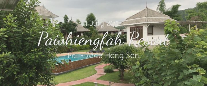 Pai Vieng Fah Resort at Pai in Mae Hong Son ปายเวียงฟ้า อำเภอปาย จังหวัดแม่ฮ่องสอน